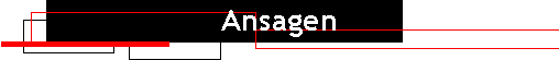 Ansagen